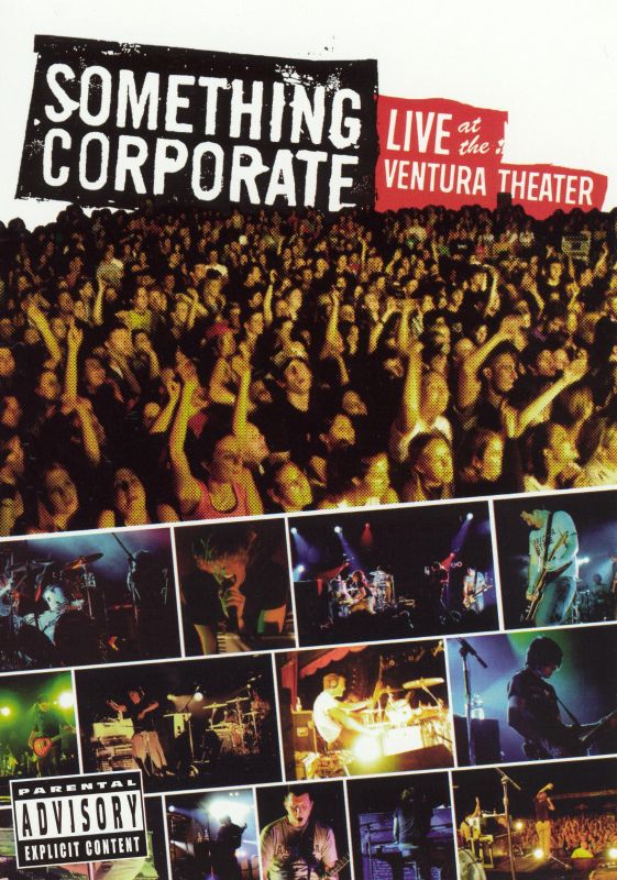0602498639979 - SOMETHING CORPORATE - LIVE AT THE VENTURA THEATER