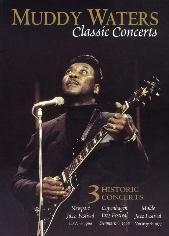 0602498741290 - MUDDY WATERS: CLASSIC CONCERTS