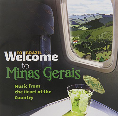 0602537486410 - WELCOME TO MINAS GERAIS - WELCOME TO MINAS GERAIS