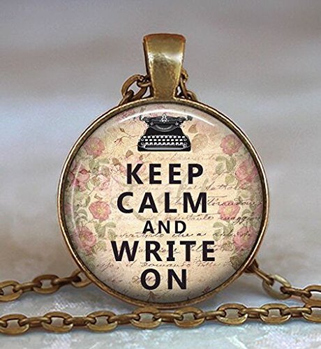 0612248131530 - KEEP CALM AND WRITE ON RESIN PENDANT, WRITER'S NECKLACE, WRITER'S GIFT, MOTIVATIONAL PENDANT, INSPIRATIONAL PENDANT KEYCHAIN KEY CHAIN