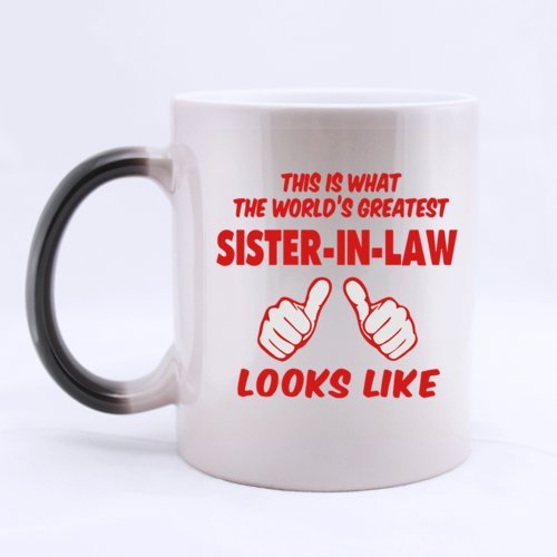 0631979063293 - SPECIAL MAGIC GIFT FOR CHRISTMAS / NEW YEAR / BIRTHDAY - CERAMIC MORPHING MUG - FASHION DESIGN RED THIS IS WHAT THE WORLD'S GREATEST SISTER-IN-LAW LOOKS LIKE  11 OUNCES HEAT SENSITIVE COLOR CHANGING CUSTOM COFFEE/TEA MUG