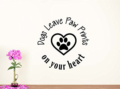 0642014252091 - WALL DECAL DOGS LEAVE PAW PRINTS ON YOUR HEART LOVE VINYL WALL SAYING LETTERING QUOTE INSPIRATIONAL SIGN MOTIVATIONAL ROOM DECOR