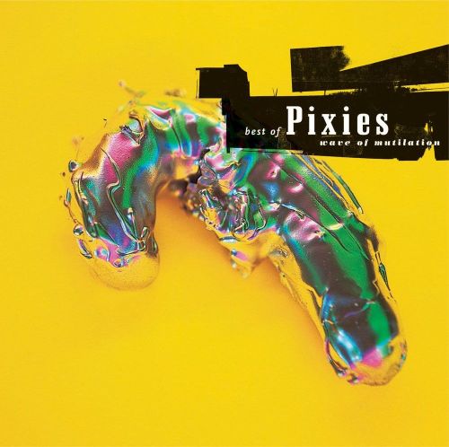 0652637240610 - WAVE OF MUTILATION: THE BEST OF PIXIES
