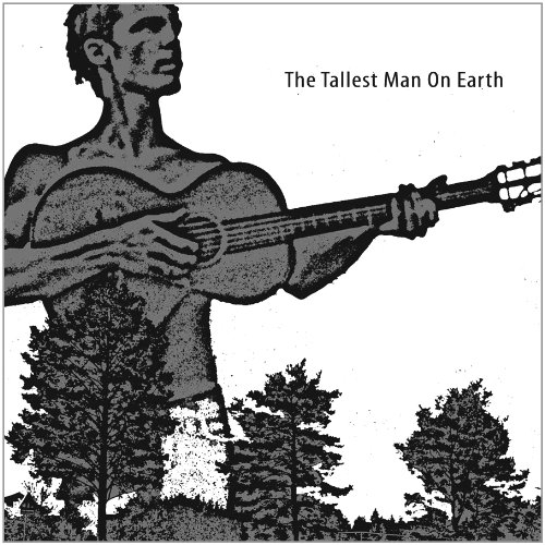 0656605793115 - THE TALLEST MAN ON EARTH