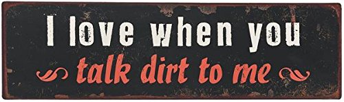 0661371691336 - DISTRESSED RUSTIC TALK DIRT SIGN COUNTRY GARDEN WALL DÉCOR ACCENT 20