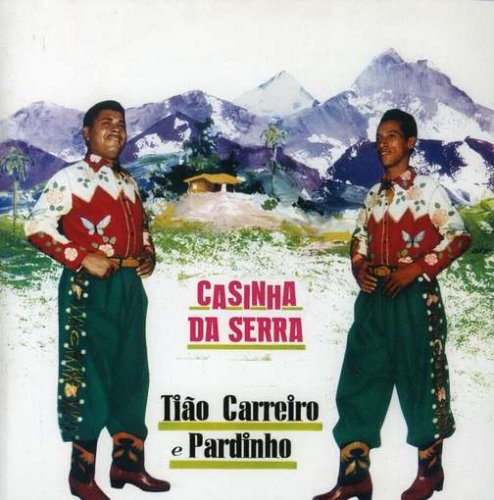 0685738218127 - TIAO CARREIRO E PARDINHO CASINHA DA SERRA 100G WARNER MUSIC