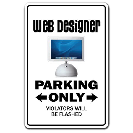 0703205391279 - WEB DESIGNER ALUMINUM SIGN | INDOOR/OUTDOOR | FUNNY HOME DÉCOR FOR GARAGES, LIVING ROOMS, BEDROOM, OFFICES | SIGNMISSION GEEK SITE MAC GIFT SIGN WALL PLAQUE DECORATION