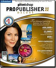 0705381107316 - THE PRINT SHOP 22 PRO PUBLISHER DELUXE SB CS BY THE PRINT SHOP