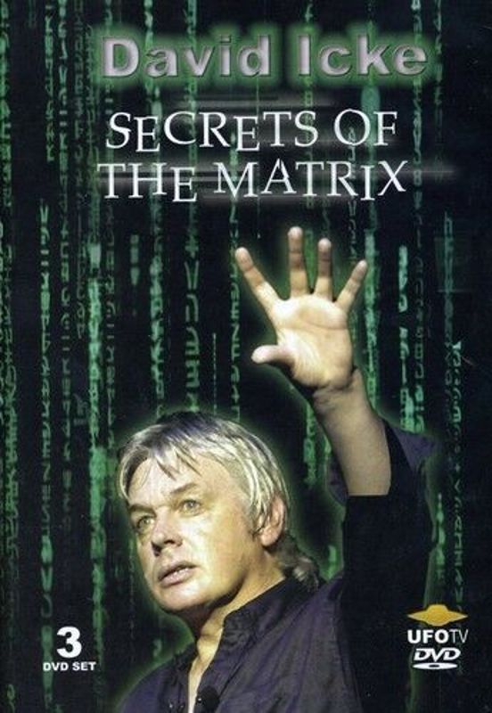 0709629905306 - DAVID ICKE: SECRETS OF THE MATRIX