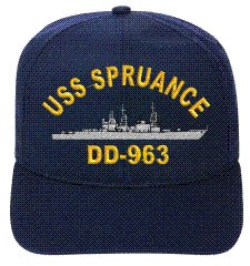 0709951268742 - USS SPRUANCE DD-963 EMBROIDERED SHIP CAP