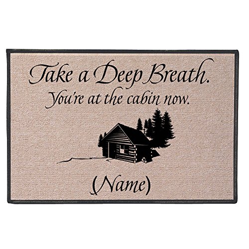 0712131797444 - PERSONALIZED TAKE A DEEP BREATH - YOU'RE AT THE CABIN NOW DOORMAT