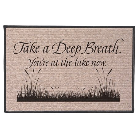 0712131813526 - TAKE A DEEP BREATH YOU'RE AT THE LAKE NOW DOORMAT