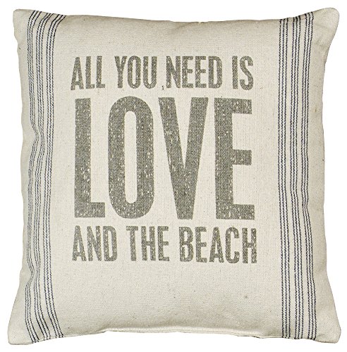 0712392255769 - ALL YOU NEED IS LOVE AND THE BEACH - CANVAS THROW / ACCENT PILLOW - 15-IN