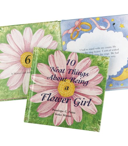 0715781655676 - HORTENSE B. HEWITT WEDDING ACCESSORIES 10 NEAT THINGS ABOUT BEING A FLOWER GIRL BOOK