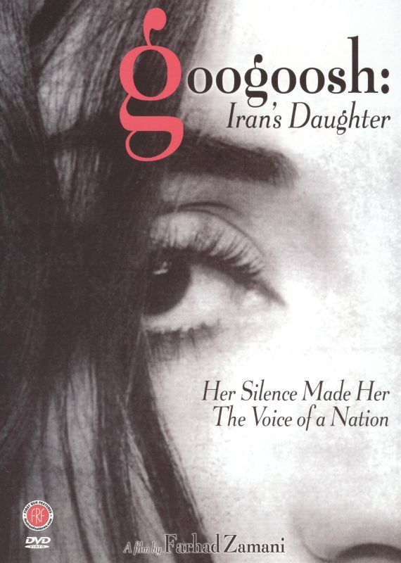 0720229911283 - GOOGOOSH: IRAN'S DAUGHTER (DVD)