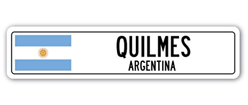 0724131199982 - QUILMES, ARGENTINA STREET SIGN ARGENTINIAN FLAG CITY COUNTRY ROAD WALL GIFT
