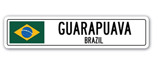 0724131201388 - GUARAPUAVA, BRAZIL STREET SIGN BRAZILIAN FLAG CITY COUNTRY ROAD WALL GIFT