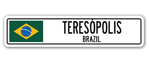 0724131202460 - TERESÓPOLIS, BRAZIL STREET SIGN BRAZILIAN FLAG CITY COUNTRY ROAD WALL GIFT