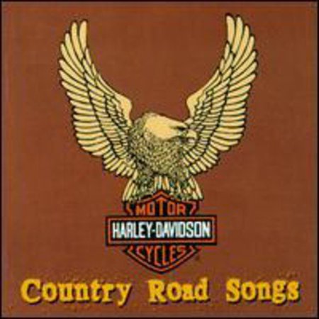 0724383647620 - HARLEY-DAVIDSON CYCLES: COUNTRY ROAD SONGS
