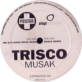 0724387952065 - TRISCO / MUSAK (REMIXES)