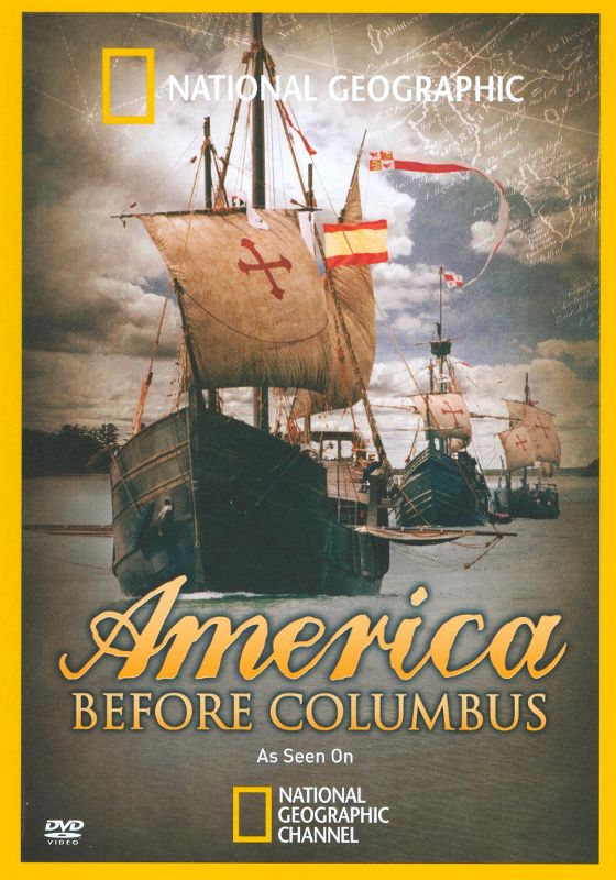 0727994754268 - NATIONAL GEOGRAPHIC: AMERICA BEFORE COLUMBUS