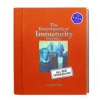 0730767468989 - THE ENCYCLOPEDIA OF IMMATURITY VOLUME 2 SPIRAL-BOUND