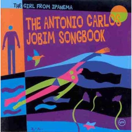 0731452547224 - GIRL FROM IPANEMA: THE ANTONIO CARLOS JOBIM SONGBOOK