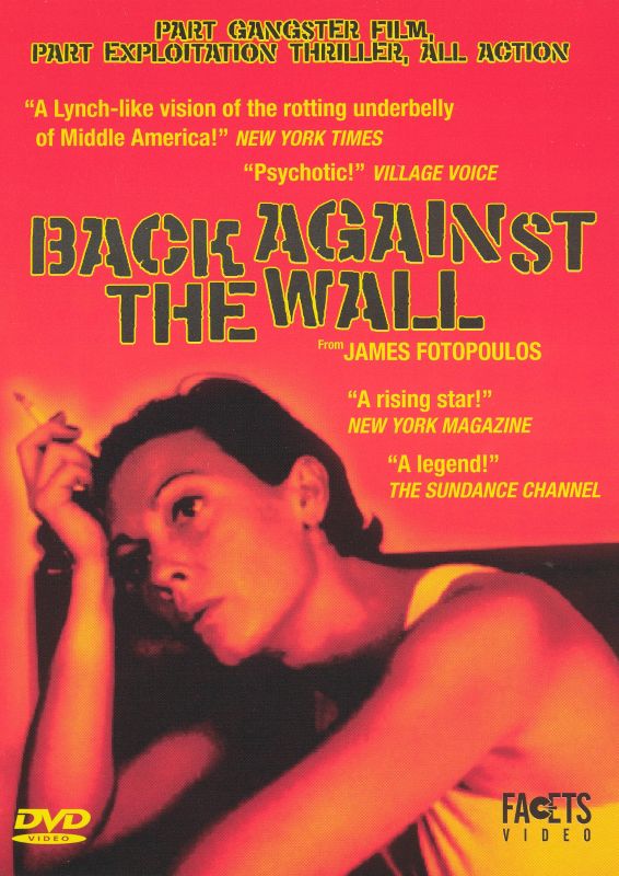 0736899041229 - BACK AGAINST THE WALL FROM JAMES FOTOPOULOS