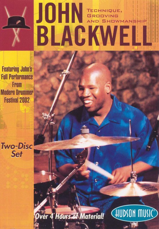 0073999203493 - JOHN BLACKWELL TECHNIQUE, GROOVING AND SHOWMANSHIP DVD