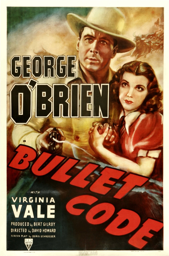 7430024131139 - BULLET CODE FROM LEFT: GEORGE O'BRIEN VIRGINIA VALE 1940. MOVIE POSTER MASTERPRINT (11 X 17)