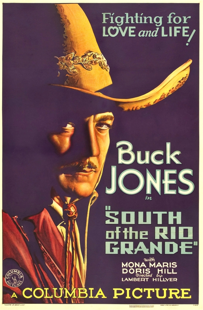 7430024151106 - SOUTH OF THE RIO GRANDE BUCK JONES 1932. MOVIE POSTER MASTERPRINT (24 X 36)