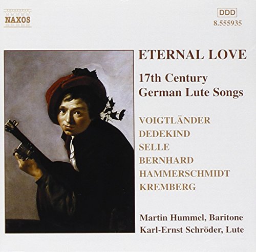 0747313593521 - ETERNAL LOVE: 17TH CENTURY GERMAN LUTE SONGS - VARIOUS - CD