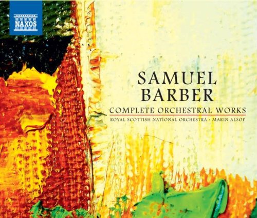 0747313602131 - SAMUEL BARBER: COMPLETE ORCHESTRAL WORKS