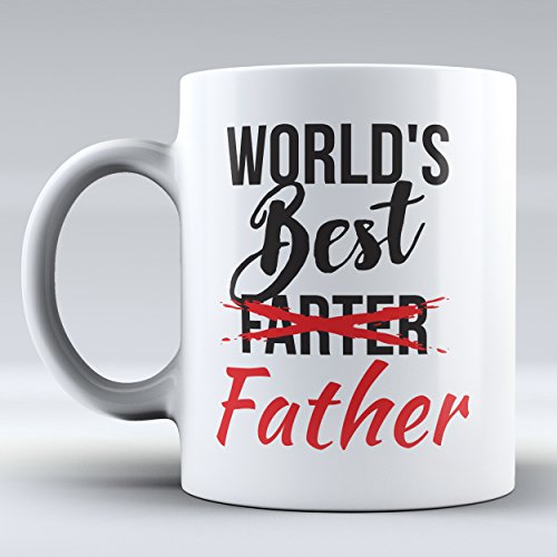 0750869519471 - WORLD'S BEST FARTER FATHER - FUNNY MUG - FATHER - FATHER'S DAY GIFT - COFFEE MUG - GIFT MUG - FUNNY COFFEE MUG - UNIQUE COFFEE MUG - WHITE MUG - HAVE A NICE DAY - THIS A PERFECT GIFT