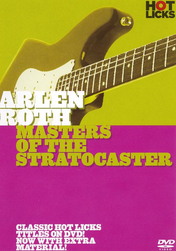 0752187437741 - HOT LICKS: ARLEN ROTH - MASTERS OF THE STRATOCASTER