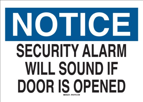 0754473225414 - BRADY 22541 PLASTIC ADMITTANCE SIGN, 7 X 10, LEGEND SECURITY ALARM WILL SOUND IF DOOR IS OPENED