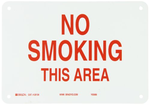 0754473251345 - BRADY 25134 PLASTIC NO SMOKING SIGN, 7 X 10, LEGEND NO SMOKING THIS AREA