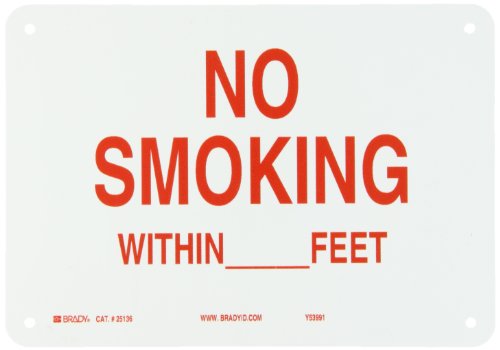 0754473251369 - BRADY 25136 PLASTIC NO SMOKING SIGN, 7 X 10, LEGEND NO SMOKING WITHIN __ FEET
