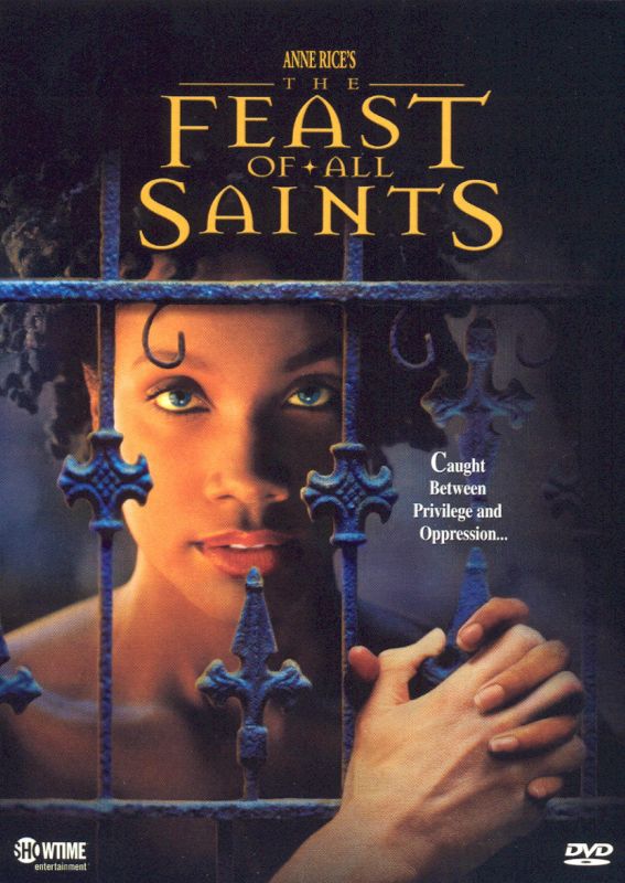 0758445201925 - ANNE RICE'S THE FEAST OF ALL SAINTS: PART I / PART II (WIDESCREEN)