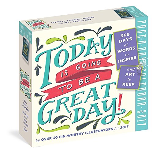 0762042135729 - 2017 TODAY IS GOING TO BE A GREAT DAY WALL CALENDAR