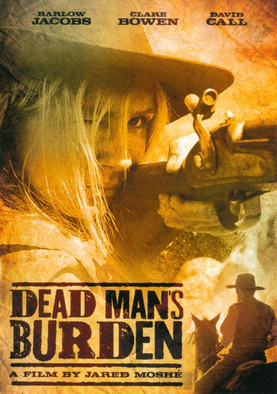 0767685290774 - DEAD MAN'S BURDEN (DVD)