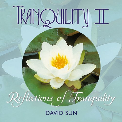 0767715031629 - TRANQUILITY II
