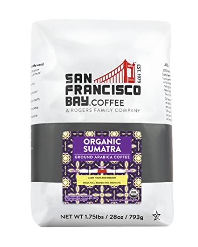 0077324880311 - SAN FRANCISCO BAY ORGANIC SUMATRA 28 OUNCE COURSE GROUND MEDIUM ROAST COFFEE