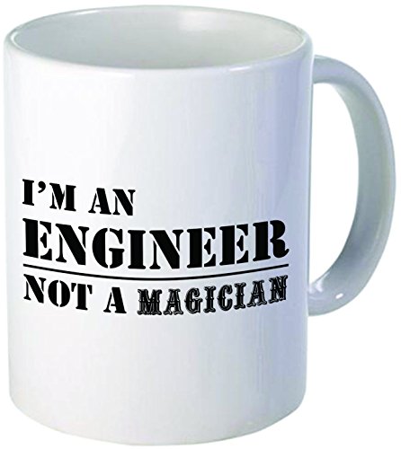 0775300540678 - I'M AN ENGINEER NOT A MAGICIAN - 11OZ CERAMIC COFFEE MUG - BEST FUNNY AND INSPIRATIONAL GIFT