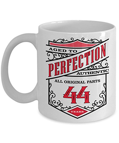 0781307490748 - 44TH BIRTHDAY GIFT COFFEE MUG - AGED TO PERFECTION 44 YEARS - AMAZING PRESENT IDEA FOR HIM AND HER - GREAT QUALITY CERAMIC CUPS FOR COFFEE, TEA, MILK & MORE - 11OZ