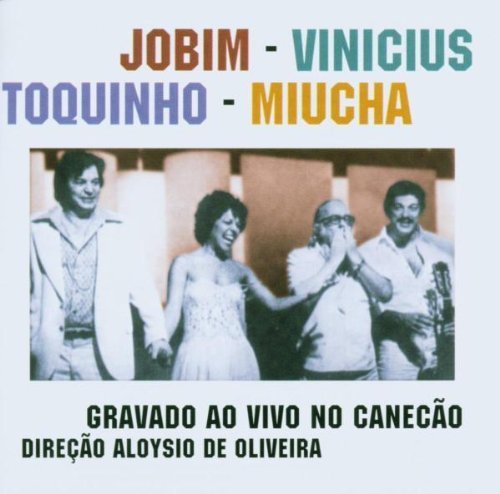 0783749525699 - GRAVADO AO VIVI NO CANECO BY JOBIM-VINICIUS-TOQUINHO (2010-01-26)
