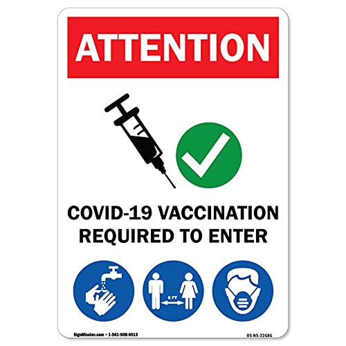 0785590786250 - COVID-19 NOTICE SIGN - COVID-19 VACCINATION REQUIRED TO ENTER | VINYL DECAL | PROTECT YOUR BUSINESS, MUNICIPALITY, HOME & COLLEAGUES | MADE IN THE USA