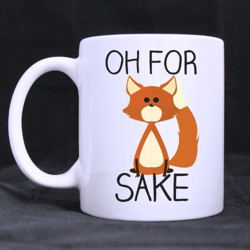 0786173043371 - FUNNY OH FOR FOX SAKE WHITE CERAMIC COFFEE MUGS CUP - 11OZ SIZES BY FUNNY MUGS