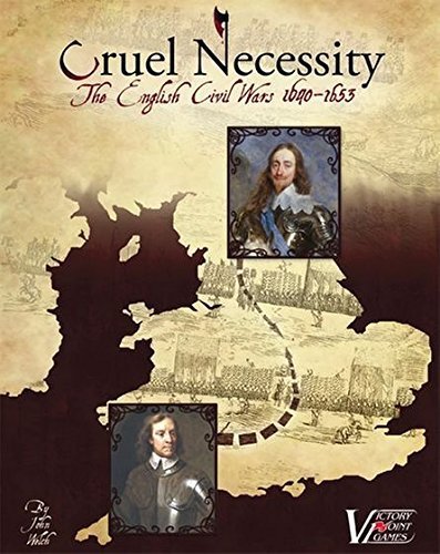 0787551664874 - CRUEL NECESSITY - ENGLISH CIVIL WARS HISTORICAL BOXED BOARD GAME BY VICTORY POINT GAMES