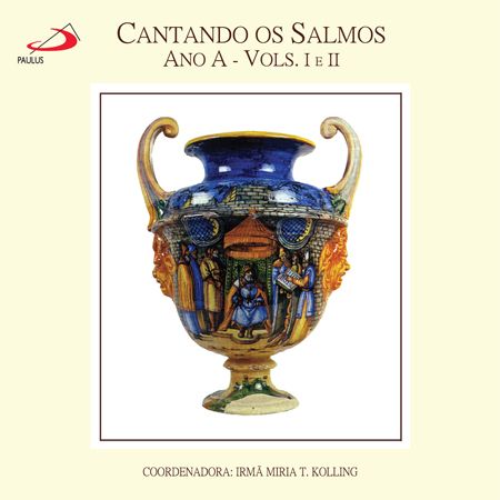 7891210005540 - CD CANTANDO OS SALMOS ANO A 103G EDITORA PAULUS